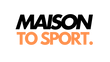 Maison To Sport