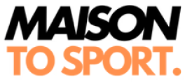 Maison To Sport