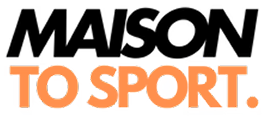 Maison To Sport
